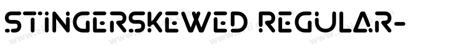 StingerSkewed Regular字体转换